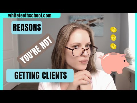 Key Reasons You Aren't Getting Clients!